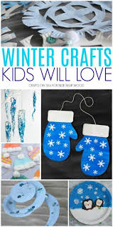 Cute And Fun Winter Crafts For Kids Winter Crafts For Kids Fun Winter Crafts Winter Activities For Kids