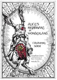 Download and print these warhammer coloring pages for free. Alice S Nightmare In Wonderland Colouring Book Snowbooks Fantasy Colouring Books Band 1 Amazon De Green Jonathan Fremdsprachige Bucher