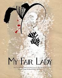 My fair lady is a 1964 american musical drama film adapted from the 1956 lerner and loewe stage musical based on george bernard shaw's 1913 stage play pygmalion. My Fair Lady My Fair Lady Fair Lady Quotes Great Movies To Watch