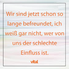 Lustiger Spruch Freundschaft Spruche Freundschaft Lustig Spruche Uber Freundschaft Lustige Spruche Solche sprüche und bilder mit lustigen texten findet man im folgenden kapitel. lustiger spruch freundschaft spruche