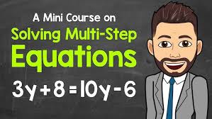 Algebra 1 Lesson 1.2 Solving Multi Step Equations (part 2)