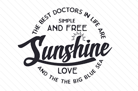 Download The Best Doctors In Life Are Simple And Free Sunshine Love And The The Big Blue Sea Svg Cut File By Creative Fabrica Crafts Creative Fabrica PSD Mockup Templates
