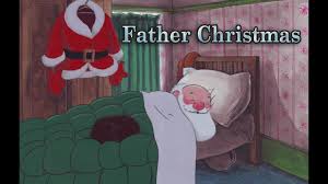 You put the happy in my holidays and the merry in my christmas. Father Christmas Clip Youtube