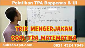 Soal psikotes matematika dan penyelesaiannya. 0821 4324 7049 Pembahasan Soal Tpa Logika Matematika Sukses Tpa Com Youtube