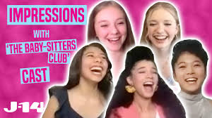 A group of friends launch a babysitting business. The Baby Sitters Club Netflix Cast Does Impressions Youtube