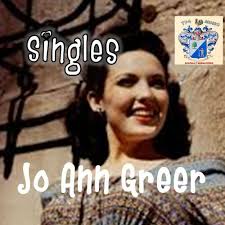 FROM THE VAULTS: Jo Ann Greer born 3 April 1927