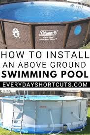 How To Set Up A Bestway Power Steel Frame Pool Everyday Shortcuts In 2020 Installing Above Ground Pool Above Ground Swimming Pools Pool Installation