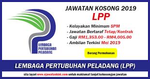 Lembaga pertubuhan peladang telah membuka peluang jawatan kosong kerajaan untuk ambilan terbaru. Jawatan Kosong 2019 Di Lembaga Pertubuhan Peladang Lpp Ejawatankini Com