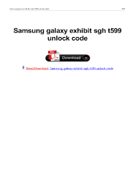 Freeunlocks.com faq we can unlock your samsung t599 cell phone for free, regardless of what network it is currently locked to! Sgh T599 Fill Online Printable Fillable Blank Pdffiller