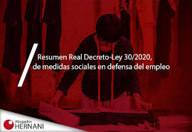 Ley y decreto tienen varias similitudes, como podemos deducir de su definición. Resumen Real Decreto Ley 30 2020 De Medidas Sociales En Defensa Del Empleo Abogados Hernani