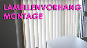 Lamellenvorhang Montage Youtube
