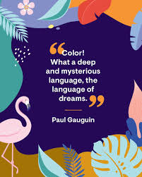 30 Quotes That Will Convince You To Start Using More Color Color Quotes Creativity Quotes Color