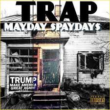 Trap - Single by Mayday $Payday$ on Apple Music