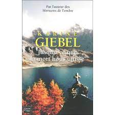 C'est le premier téléfilm de la société de production de stéphane strano, decælis production. Jusqu A Ce Que La Mort Nous Unisse Broche Karine Giebel Achat Livre Fnac