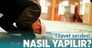 Tilavet secdesi yapmak için abdest alınıp kıbleye dönülür. Tilavet Secdesi Nasil Yapilir Turkuaz Gazetesi Istanbul Haber