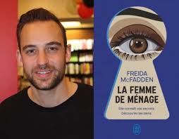 En tête de gondole, Joël Dicker et Freida McFadden font bon ménage