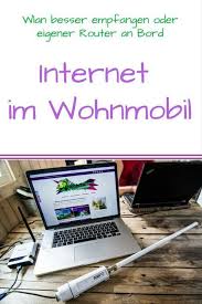 Mobiles Internet Unterwegs Online Im Wohnmobil Wohnmobil Zeltausrustung Wlan