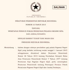 Data perorangan calon penerima pensiun/dpcp yang ditandatangani oleh pns yang bersangkutan atau janda/duda/anaknya 4. Download Pp Atau Peraturan Pemerintah No 33 Tahun 2015 Tentang Penetapan Pensiun Pokok Pensiunan Pegawai Negeri Sipil Dan Janda Dudanya Forum Guru Indonesia Forum Guru Indonesia