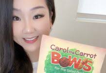 Author Chelsea Chong Kim Releases Children's Book “Carol the Carrot Bowls  for the Salad Bowl”