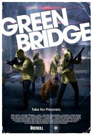 Payday Green Bridge Poster Payday Payday 2 Payday The Heist