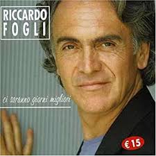 Riccardo fogli (born 21 october 1947 in pontedera, province of pisa, italy) is an italian singer. Ci Saranno Giorni Migliori Riccardo Fogli Amazon De Musik