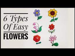 Discover 151 common types of flowers with our comprehensive guide including images, gardening information and tips to help find your perfect bloom! How To Draw Different Types Of Flowers Easy Flowers Drawing Quick And Easy 6 Types Of Flowers Youtube