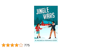 Jingle Wars: A New Adult Enemies to Lovers Romcom (Hollyridge)
