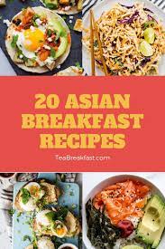20 Asian Style Breakfasts Asian Breakfast Breakfast Recipes Indian Breakfast Recipes Kids
