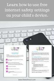 The Tech Mum Mum Of 3 And A 20 Year Career In It Shows You Step By Step How To Use The Safety Setti Cyber Safety Internet Safety Tips Cyber Safety For Kids