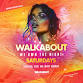 WW: WE OWN THE NIGHT - Walkabout - Watford, 76 The Parade Event Image