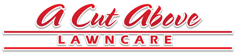 Learn about our screening process learn about our screening process 25 years in business. Home A Cut Above Lawncare