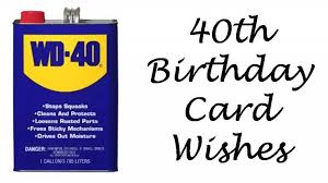 Beautiful 40th Birthday Wishes For A Lady Examples Of What To Write In A 40th Birthday Card These 40th Birthday Wishes Include Funn 40th Birthday Quotes Funny 40th Birthday Wishes 40th Birthday Cards