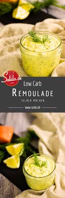 Remoulade Selber Machen Rezept Ohne Zucker Low Carb Rezepte Remoulade Sossen Rezepte
