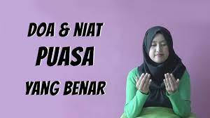 Wow Today Doa Niat Puasa Yang Benar Youtube