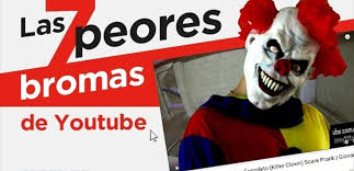 Youtube Y Las Bromas Pesadas El Humor Tiene Limites