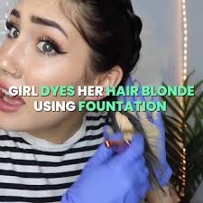 She used foundation to go from dark brown to platinum blonde! 😳