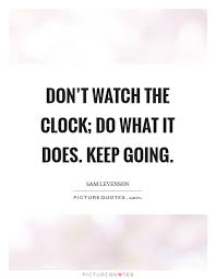 Watch Quotes Watch Sayings Watch Picture Quotes Page 16