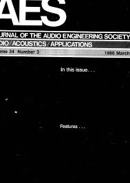 Confer with customers and engineers to assess equipment needs and to determine system requirements. Aes E Library Complete Journal Volume 34 Issue 3