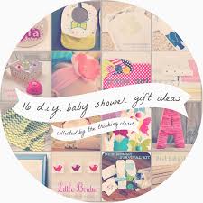 Whether you're sharing baby shower ideas with your host or planning a shower of when it comes to baby shower themes for boys, what better way to welcome a little prince into the world than by treating your guests (and your. Guest Post 16 Diy Baby Shower Gift Ideas By Lauren Of The Thinking Closet The Crafting Nook