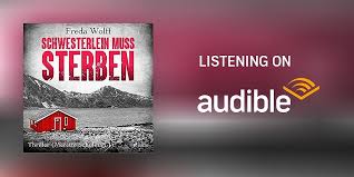 Schwesterlein muss sterben Audiobook