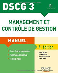 Dscg 3 Management Et Controle De Gestion 4e Ed Man Https Www Amazon Fr Dp 2100764942 Ref Cm Sw Comptabilite Telechargement Comptabilite De Gestion