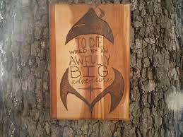 To Die Would Be An Awfully Big Adventure Peter Pan Peter Pan Quotes Big Adventure Peter Pan