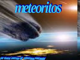 Sin embargo, desde la red geocientífica de chile, lo describieron. Meteoritos