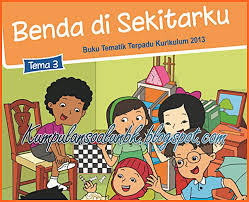 Lengkap Kunci Jawaban Tematik Kelas 3 Tema 3 Benda Di Sekitarku Kumpulan Soal Ujian