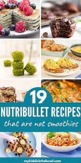 Nutribullet Recipes Not Just For Smoothies Nutribullet Recipes Nutribullet Smoothie Recipes Healthy Blender Recipes