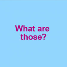 What Does What Are Those Mean Memes By Dictionary Com