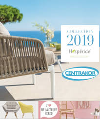 Nouvelles Selections De Mobiliers De Jardin Hesperide Chez Centrakor Et Stocks Industriels Infoptimum