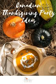 The holiday is usually celebrated with a turkey dinner although, everyone has their own. Harvest Dinner Party Or Canadian Thanksgiving Ideas Being Tazim