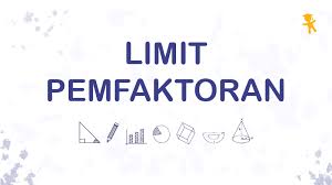 Pembahasan limit x menuju ∞ dengan pangkat tertinggi dari pembilang lebih rendah dari penyebutnya, m < n. Pelajaran Soal Rumus Limit Pemfaktoran Wardaya College