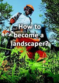 How To Become A Landscaper ? - Buckinghamshire Landscape Gardeners